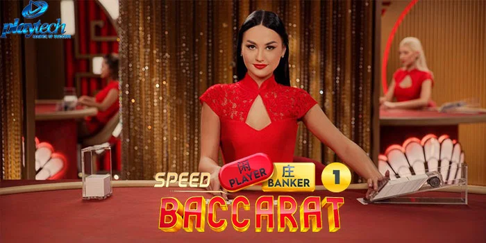 Speed-Baccarat-Permainan-Casino-Dinamis-Pembayaran-Tinggi