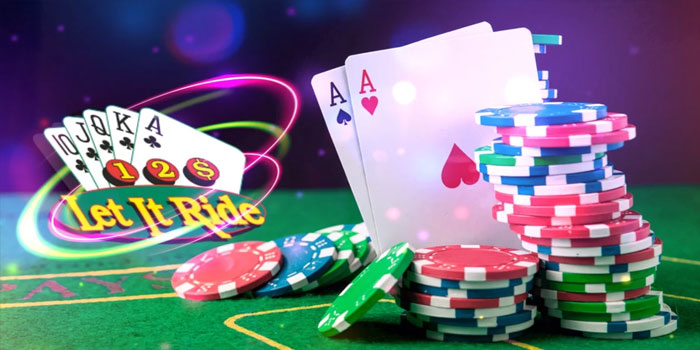 Bocoran Mendapatkan Jackpot Casino Let It Ride Situs Besok4D